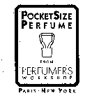 POCKETSIZE PERFUME FROM PERFUMER'S WORKSHOP PARIS NEW YORK