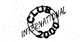 CLUB INTERNATIONAL 2000