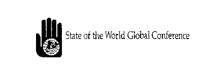 STATE OF THE WORLD GLOBAL CONFERENCE