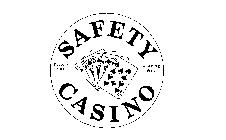 SAFETY CASINO PLAY IT SAFE PLAY TO WIN