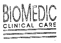 BIOMEDIC CLINICAL CARE