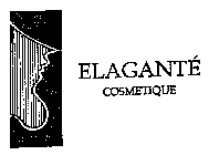 ELAGANTE COSMETIQUE