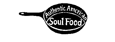 AUTHENTIC AMERICAN SOUL FOOD