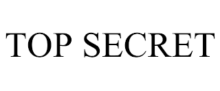 TOP SECRET