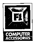 F1 COMPUTER ACCESSORIES