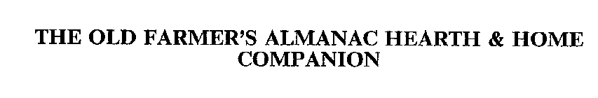 THE OLD FARMER'S ALMANAC HEARTH & HOME COMPANION