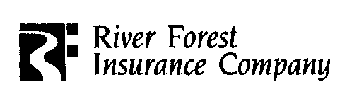 RIVER FOREST INSURANCE COMPANY