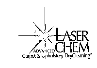 LASER CHEM ADVANCED CARPET & UPHOLSTERYDRYCLEANING