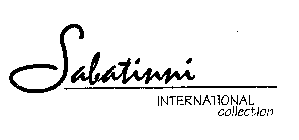 SABATINNI INTERNATIONAL COLLECTION