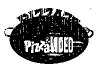 PIZZAZZ PIZZA & VIDEO