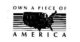 OWN A PIECE OF AMERICA