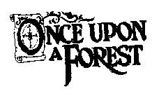 ONCE UPON A FOREST