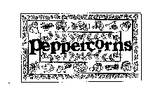 PEPPERCORNS