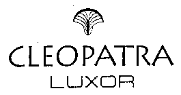 CLEOPATRA LUXOR