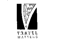 TRAVEL MATTERS