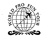 WORLD PRO FUN TOUR