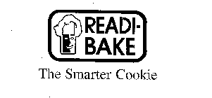 READI-BAKE THE SMARTER COOKIE