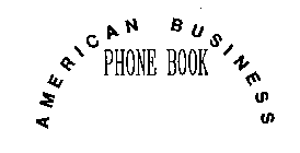AMERICAN BUSINESS PHONE BOOK