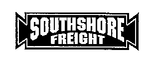 SOUTHSHORE FREIGHT