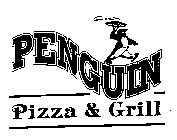 PENGUIN PIZZA & GRILL