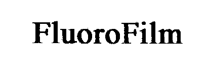 FLUOROFILM