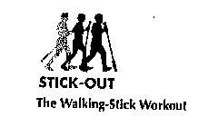 STICK-OUT THE WALKING-STICK WORKOUT