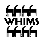 WHIMS