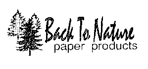 BACK TO NATURE PAPER PRODUCTS