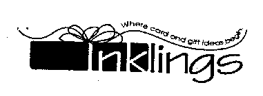 WHERE CARD AND GIFT IDEAS BEGIN. INKLINGS