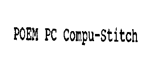 POEM PC COMPU-STITCH