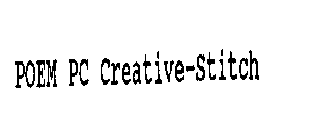 POEM PC CREATIVE-STITCH