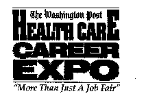 THE WASHINGTON POST HEALTH CARE CAREER EXPO 
