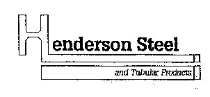 HENDERSON STEEL AND TUBULAR PRODUCTS
