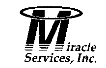 MIRACLE SERVICES, INC.