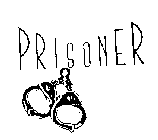 PRISONER