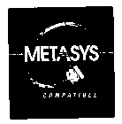 METASYS COMPATIBLE