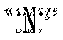 MASSAGE N DRY