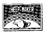 HELP MAKER