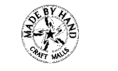 MADE BY HAND CRAFT MALLS