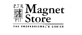 MAGNET STORE THE PROFESSIONAL'S CHOICE PTR PH
