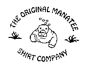 THE ORIGINAL MANATEE SHIRT COMPANY