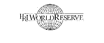 HRI WORLD RESERVE