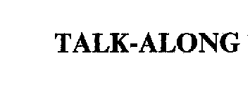 TALK-ALONG