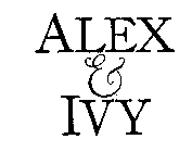ALEX & IVY
