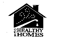 OUR HEALTHY HOMES