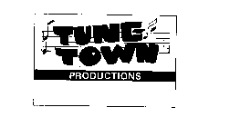 TUNE TOWN PRODUCTIONS