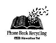 PHONE BOOK RECYCLING GTE HAWAIIAN TEL