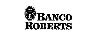 R BANCO ROBERTS