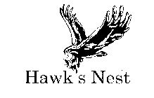 HAWK'S NEST
