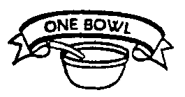 ONE BOWL